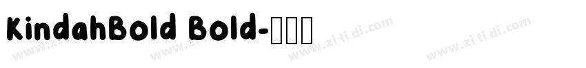 KindahBold Bold字体转换